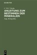 Anleitung zum Bestimmen der Mineralien... - Bild 1