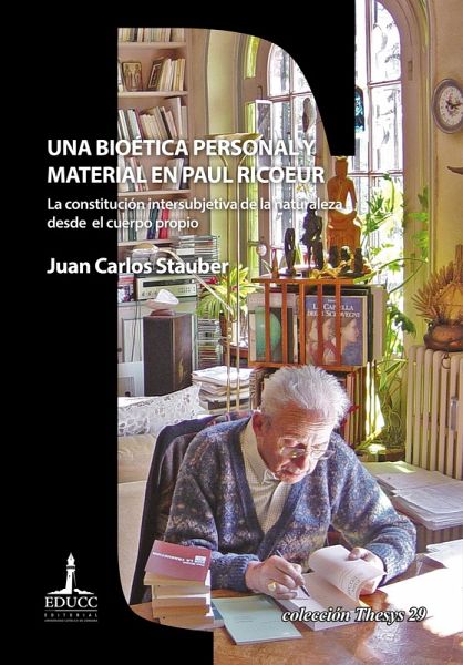 Una bioética personal y material en Paul Ricoeur (eBook, ePUB)