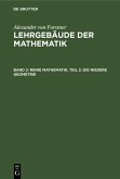 Reine Mathematik, Teil 2: Die niedere Geometrie (eBook, PDF)