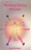 Vibrational Healing With Gems (eBook, ePUB)