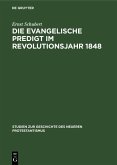 Die evangelische Predigt im Revolutionsjahr 1848 (eBook, PDF)