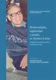 Modernidades, legitimidad y sentido en América Latina (eBook, ePUB)
