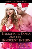 Billionaire Santa And His Innocent Intern (Alphas & Innocents) (eBook, ePUB) Billionaire Santa And His Innocent Intern (Alphas & Innocents) (eBook, ePUB)