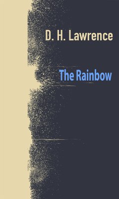 The Rainbow (eBook, ePUB) - Lawrence, David Herbert
