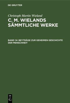 Beyträge zur geheimen Geschichte der Menschheit (eBook, PDF) - Wieland, Christoph Martin