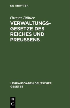 Cover Verwaltungsgesetze des Reiches und Preußens (eBook, PDF)