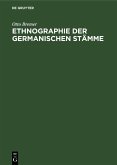Ethnographie der germanischen Stämme (eBook, PDF)
