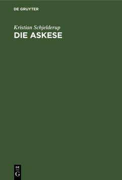 Die Askese (eBook, PDF) - Schjelderup, Kristian