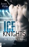Ice Knights - Mr Right für 5 Dates (eBook, ePUB)