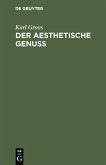 Der aesthetische Genuss (eBook, PDF)