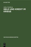 Geld und Kredit im Kriege (eBook, PDF)