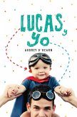 Lucas y yo (eBook, ePUB)