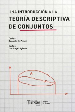 UNA INTRODUCCIÓN A LA TEORÍA DE CONJUNTOS (eBook, PDF) - Di Prisco, Carlos Augusto; Uzcátegui Aylwin, Carlos