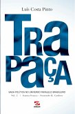 Trapaça. Volume 2: Itamar Franco - Fernando H. Cardoso (eBook, ePUB)