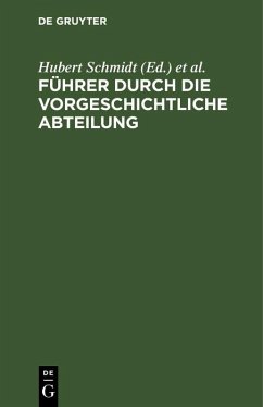 Cover Führer durch die vorgeschichtliche Abteilung (eBook, PDF)
