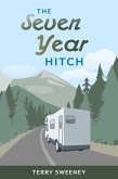 The Seven Year Hitch (eBook, ePUB)