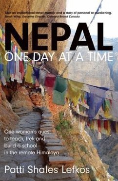 Nepal One Day at a Time (eBook, ePUB) - Lefkos, Patti