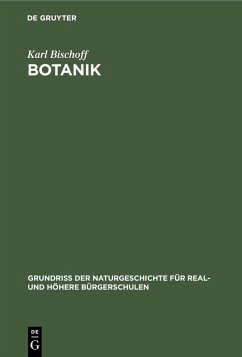 Botanik (eBook, PDF) - Bischoff, Karl