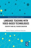 Language Teaching with Video-Based Technologies (eBook, ePUB)