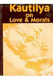 Kautilya On Love And Morals (eBook, ePUB)