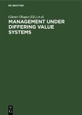 Management Under Differing Value Systems (eBook, PDF)