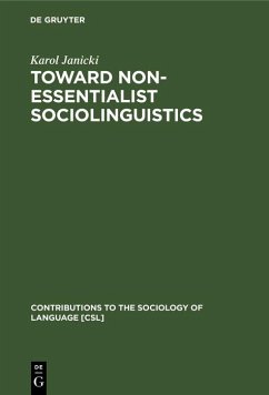 Toward Non-Essentialist Sociolinguistics (eBook, PDF) - Janicki, Karol