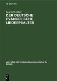 Der deutsche evangelische Liederpsalter (eBook, PDF)