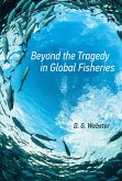 Beyond the Tragedy in Global Fisheries (eBook, ePUB)