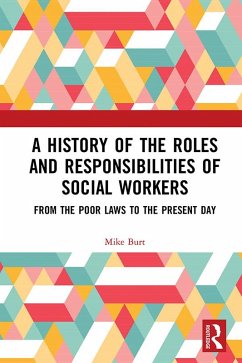 Cover A History of the Roles and Responsibilities of Social Workers (eBook, PDF)