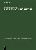 Antikes Lösungsrecht (eBook, PDF)