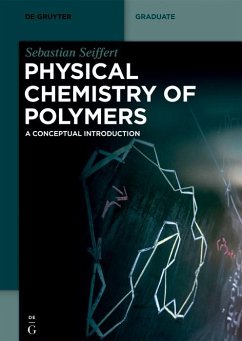 Physical Chemistry of Polymers (eBook, PDF) - Seiffert, Sebastian
