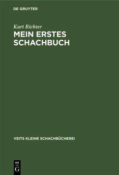 Mein erstes Schachbuch (eBook, PDF) - Richter, Kurt