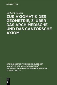 Cover Zur Axiomatik der Geometrie, 3: Über das Archimedische und das Cantorsche Axiom (eBook, PDF)