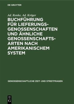 Cover Buchführung für Lieferungsgenossenschaften und ähnliche Genossenschaftsarten nach amerikanischem System (eBook, PDF)