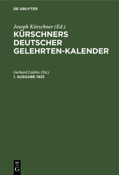 Cover Kürschners Deutscher Gelehrten-Kalender. 1. Ausgabe 1925 (eBook, PDF)
