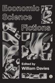 Economic Science Fictions (eBook, ePUB)