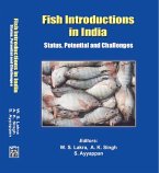 Fish Introductions In India: Status, Potential And Challenges (eBook, ePUB)