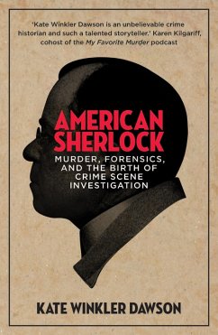 American Sherlock (eBook, ePUB) - Dawson, Kate Winkler