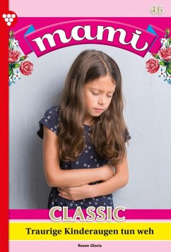 Traurige Kinderaugen tun weh (eBook, ePUB) - Mansdorf, Annette