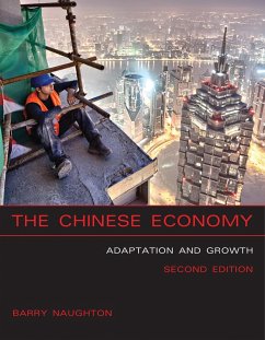 The Chinese Economy, second edition (eBook, ePUB) - Naughton, Barry J.