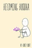 Becoming Buddha (eBook, ePUB)