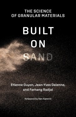 Built on Sand (eBook, ePUB) - Guyon, Etienne; Delenne, Jean-Yves; Radjai, Farhang