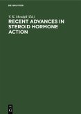 Recent Advances in Steroid Hormone Action (eBook, PDF)