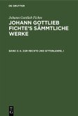 A. Zur Rechts und Sittenlehre, I (eBook, PDF)