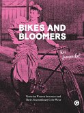 Bikes and Bloomers (eBook, ePUB)
