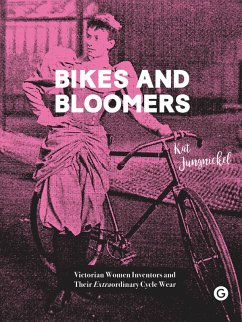 Bikes and Bloomers (eBook, ePUB) - Jungnickel, Kat