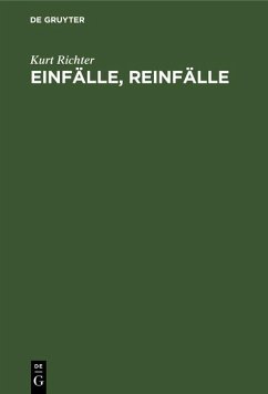 Cover Einfälle, Reinfälle (eBook, PDF)
