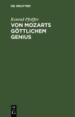 Von Mozarts göttlichem Genius (eBook, PDF)