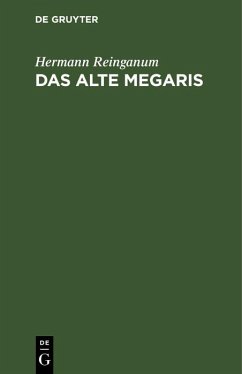 Das alte Megaris (eBook, PDF) - Reinganum, Hermann
