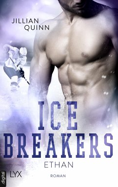 Ice Breakers - Ethan (eBook, ePUB) - Quinn, Jillian